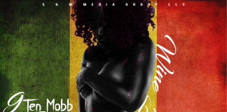 9Ten Mobb ft Twicy – Wine Da Body 9Ten Mobb ft Twicy - Wine Da Body