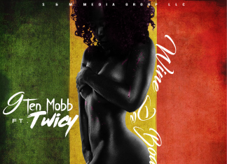 9Ten Mobb ft Twicy – Wine Da Body 9Ten Mobb ft Twicy - Wine Da Body